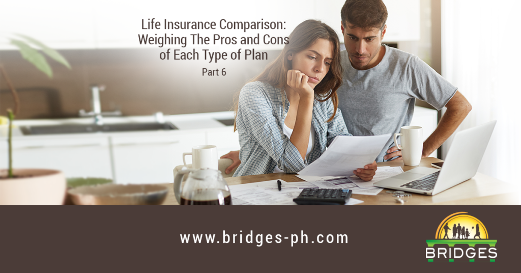 Life Insurance Comparison Weighing The Pros And Cons Of Each Type Of 